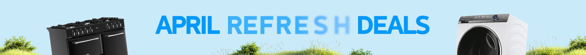April Refresh Deals