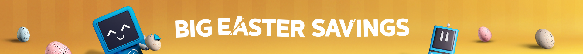 Big Easter Savings