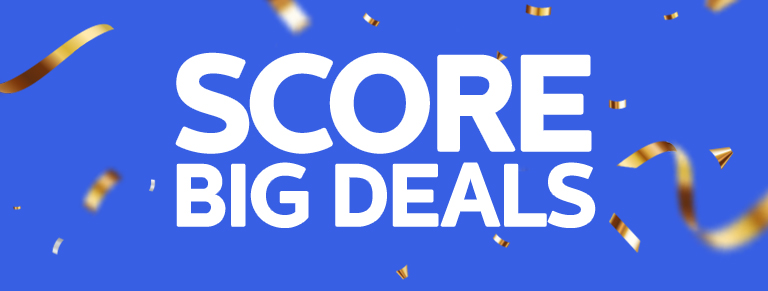 Score big deals