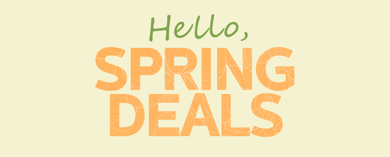 Hello Spring Deals