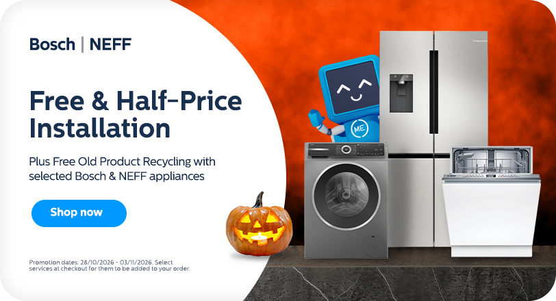 Free and Half Price Installation, plus Free Recycling with selected Bosch & NEFF appliances