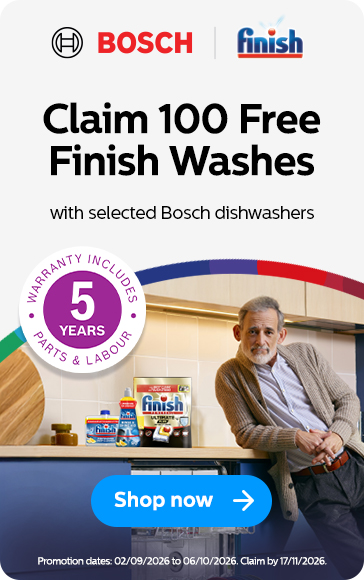 Claim 100 Free Finish Washes with Selected Bosch Dishwashers
