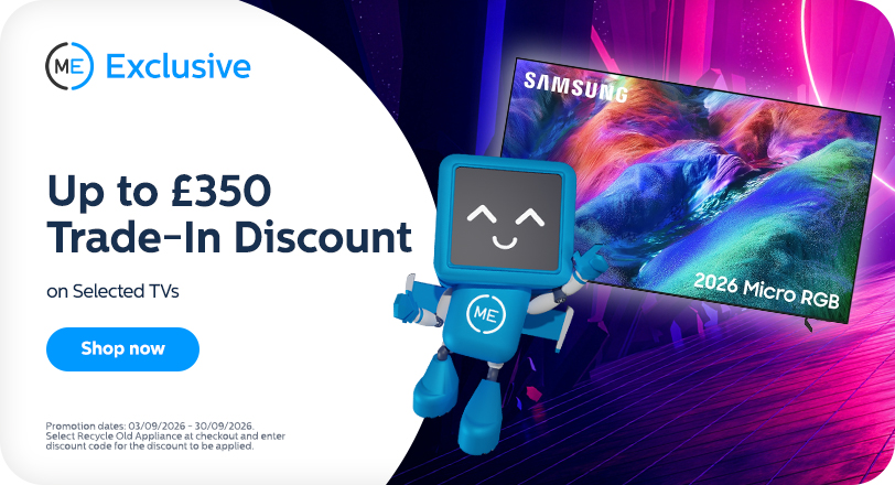Up to £350 trade-in discount with selected TVs